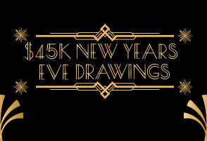 $45K New Years Eve Drawings